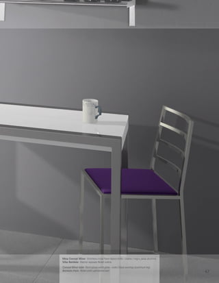 Mesa Concept Minor · Encimera cristal Facet blanco brillo - violeta / negro, patas aluminio
Sillas Bambola · Asiento tapizado Nobel violeta
Concept Minor table · Facet glossy white glass - violet / black worktop, aluminium legs
Bambola chairs · Nobel violet uphostered seat                                                 47
 
