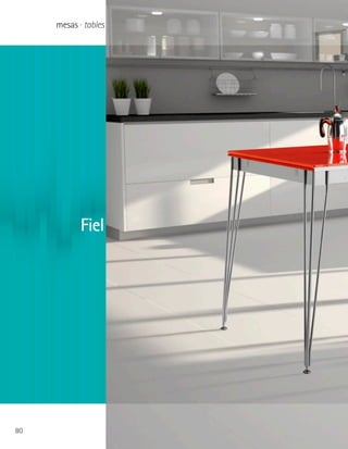 mesas · tables




            Fiel




80
 