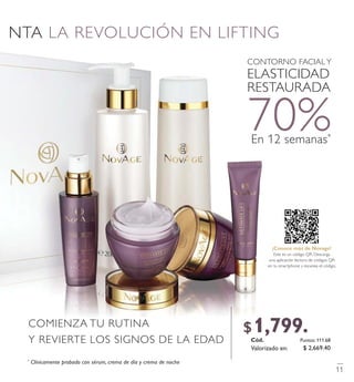 Có d. 28 9 68
¡Conoce más de Novage!
Este es un código QR. Descarga
una aplicación lectora de códigos QR
en tu smartphone y escanea elcódigo.
11
$ 1,79 9 . 9 0
$ 2,669.40
Puntos: 111.68
Valorizado en:
 