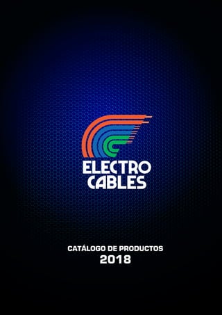 CATÁLOGO DE PRODUCTOS
2018
 
