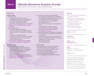 165
barchen.fr
Gestion
des
Organisations
-
Gestion
de
projets
Méthodes élémentaires de gestion de projet
Déroulement d'une gestion de projet optimale
GO135
Programme
Avant le projet
• Dessiner la cible

La définition des besoins à couvrir
–
–
et l’obligation de fixer les buts à atteindre

La définition partagée des objectifs,
–
–
des critères de succès et du ROI

Le choix et le positionnement des indicateurs
–
–

Étude de cas : construction d’un contrat
µ
µ
de projet
• Figurer la trajectoire

Les étapes-clés et les modalités
–
–
de mise en application des méthodologies.

La construction et l’implication de l’équipe
–
–
projet
La gestion des logiques d’acteur
–
–

La construction du plan d’action, du budget,
–
–
du planning, du plan de communication
et des livrables du projet

Étude de cas : élaboration et évaluation
µ
µ
de plusieurs stratégies de déploiement
Pendant le projet
• Les grandes phases d’un projet

La mise en application du plan d’action,
–
–
le fractionnement en tâches élémentaires
et les conditions de clôture de phases

Les analyses et les ajustements
–
–
en cours de projet
Le principe de pilotage par les exigences
–
–

Étude de cas : identification et qualification
µ
µ
des exigences d’un projet
• Les acteurs, les rôles et la responsabilité
Les instances de pilotage et les arbitrages
–
–
Les problématiques d’allocation de ressources
–
–
Les instances de suivi et le reporting
–
–

La communication et la valorisation
–
–
des travaux en cours

Les principes et les atouts du management
–
–
visuel

La structuration, la mise en œuvre
–
–
et l’animation des rituels de pilotage

Étude de cas : révision du planning
µ
µ
et du budget d’un projet
• La conduite du projet et le pilotage du changement

La transformation des pratiques individuelles
–
–
et collectives
Les plans de formation et de sensibilisation
–
–

Le contournement des situations de blocage,
–
–
la gestion des conflits internes
et externes au projet
Les enregistrements
–
–
Après le projet
• 
La validation des solutions mises en place
et la valorisation des résultats atteints
• 
La revue des indicateurs, le rapport de fin
de projet et le bilan du projet
• La formalisation de la clôture du projet
• 
La pérennisation des innovations
dans l’organisation et l’amélioration continue
Objectifs
• 
Connaître les outils et les démarches
de gestion de projets
• 
Savoir choisir et utiliser les outils
disponibles, selon la problématique
et la maturité du projet
• 
Maitriser la qualité, les coûts
et les délais d’un projet
• 
Piloter les transformations
et la conduite du changement
Niveau : Maîtrise
Intervenant
Gweltaz Morvan
Durée : 1 jour
Participants max : 6
Dates
Session 1 : 14 mai 2013
Session 2 : 20 septembre 2013
Tarif : 840 € HT
Toutes les formations ont lieu au
29 rue de Trévise - 75009 Paris
Bulletin d’inscription page 185
Contact au +33 (0)1 40 33 80 71
ou par mail : inscription@barchen.fr
Toutes nos formations ont lieu, quel
que soit le nombre de participants.
 