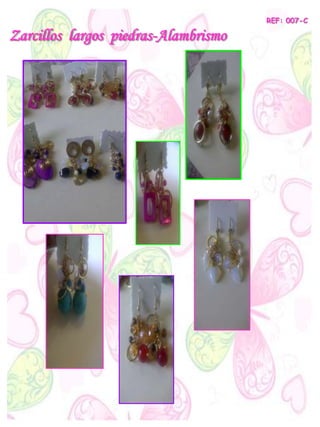 Zarcillos largos piedras-Alambrismo
REF: 007-C
 