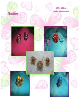 Anillos
REF: 002-A
Anillo Alambrismo
 
