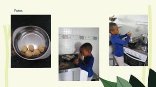 Fotos
 