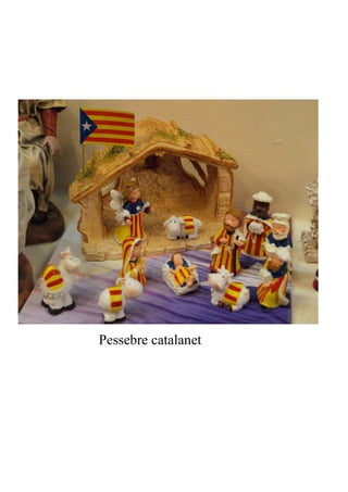 Pessebre catalanet
 