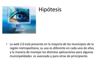 Ver qué aplicaciones de la web 2.0 son las más usadas  en cada uno de ellos.