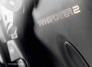 114 | car safety | transporter 2
 
