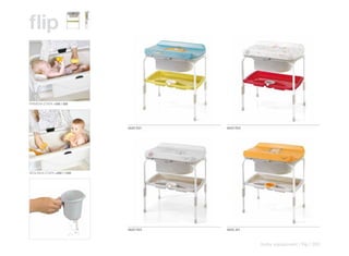 flip


PRIMERA ETAPA +0M / 6M




                          6620 R21   6620 R22




SEGUNDA ETAPA +6M / 12M




                          6620 R23   6620 J61



                                                baby equipment | flip | 203
 