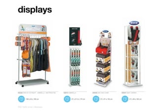 displays




000029 DISPLAY FOOTMUFF - UMBRELLA - MATTRESS PAD   000018 UMBRELLA               000026 BAG-HIGH CHAIR        000007 BABY CARRIER



          106 x 50 x 185 cm                                  27 x 27,3 x 170 cm             37 x 37 x 155 cm            47 x 49 x 192 cm



242 | kids zone | displays
 