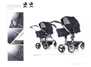 micro
classic




          5090 P48 CLASSIC I




                               pushchairs | micro | 83
 
