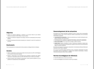 5554 Catàleg de Serveis 2016Catàleg de Serveis 2016
Protecció de la Salut | Establiments públics i indrets habitats | Pt09Protecció de la Salut | Establiments públics i indrets habitats | Pt09
Objectius
•	 Avaluar les condicions higièniques i sanitàries en les sorreres d’àrees de jocs infantils
d’escoles de primària, de llars d’infants i de parcs públics.
•	 Avaluar les condicions de seguretat d’ús, disseny, construcció i manteniment de les sorreres
infantils.
•	 Proveir els ajuntaments dels serveis necessaris per a l’avaluació i control de la salubritat de
les sorres
Destinataris
Tots els ajuntaments de la demarcació de Girona adherits al Catàleg de Serveis de Dipsalut.
Accions
•	 Elaborar i implementar un pla de control analític de sorres partint de la NTJ 13J:1998 Higiene
de les sorreres en àrees de jocs infantils.
•	 Realitzar o desenvolupar un pla d’avaluació de les condicions de seguretat d’ús, disseny,
construcció i manteniment partint de la NTJ 09S:1998 Sorreres en àrees de jocs infantils.
•	 Proveir del suport tècnic necessari els ajuntaments i altres autoritats sanitàries en cas de
presència de contaminació per microorganismes.
Desenvolupament de les actuacions
El proveïdor de les tasques associades al programa es posa en contacte amb els responsables
municipals per fixar la data i l’hora de visita per conèixer les instal·lacions i fer les actuacions
determinades al programa.
•	 Caracterització de la instal·lació: es visiten les instal·lacions per recollir la informació neces-
sària per dissenyar el Pla d’autocontrol.
•	 Pla d’avaluació de les condicions de seguretat d’ús, disseny, construcció i manteniment
•	 Pla de control analític: es fa un pla anual de recollida i anàlisi de mostres.
•	 Dossier tècnic: s’elabora, s’actualitza i es lliura a l’interlocutor municipal un dossier tècnic
que inclou tota la documentació necessària per a la gestió correcta del risc de les instal·lacions
segons la normativa d’aplicació.
Els resultats del programa es comuniquen a l’ajuntament i s’introdueixen al Sistema d’Informació
Municipal de Salut Pública (SIMSAP).
En el cas que els resultats indiquin situacions de risc, es proposen a l’ajuntament els serveis
que Dipsalut ofereix per gestionar-les i corregir-les. Els resultats s’introdueixen al Sistema
d’Informació Municipal de Salut Pública (SIMSAP).
Normes tecnològiques de referència
•	 NTJ O9S: 1998 Sorreres en àrees de jocs infantils.
•	 NTJ 13R: 1998 Higiene de les sorreres en àrees de jocs infantils.
 
