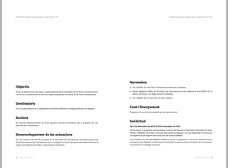7574 Catàleg de Serveis 2016Catàleg de Serveis 2016
Objectiu
Dotar els ajuntaments del suport i assessorament tècnic necessari per fer front a qualsevol situa-
ció de risc en protecció de la salut que hagin de gestionar en l’àmbit de les seves competències.
Destinataris
Tots els ajuntaments de la demarcació de Girona adherits al Catàleg de Serveis de Dipsalut.
Accions
Es realitza l’assessorament de totes aquelles accions necessàries per a la gestió del risc
detectat per l’ajuntament.
Desenvolupament de les actuacions
Un cop rebuda la sol·licitud, en funció de la naturalesa del risc detectat, s’avaluarà quines han
de ser les mesures que cal implantar per a una gestió correcta i de quina naturalesa ha de ser el
suport que Dipsalut pot oferir a l’ajuntament sol·licitant.
Normativa
•	 Llei 15/1990, de 9 de juliol, d’ordenació sanitària de Catalunya.
•	 Decret legislatiu 2/2003, de 28 d’abril, pel qual s’aprova el text refós de la Llei 8/1987, de 15
d’abril, municipal i de règim local de Catalunya.
•	 Llei 18/2009, del 22 d’octubre, de salut pública.
Cost i finançament
Programa de servei directe gratuït per als ajuntaments.
Sol·licitud
Del 2 de desembre de 2015 al 25 de novembre de 2016
Cal sol·licitar el programa exclusivament a través del Sistema d’Informació Municipal de Salut
Pública (SIMSAP) en el marc de la seu electrònica de Dipsalut. Un cop emplenada la sol·licitud,
cal registrar-la pel registre electrònic des del mateix SIMSAP.
Cal recordar que des del SIMSAP també es pot fer el seguiment i veure els resultats de les
actuacions que Dipsalut va efectuant al municipi. A més, es poden consultar les actuacions i
els resultats de catàlegs anteriors.
Protecció de la Salut | Assessorament i suport tècnic | Pt14Protecció de la Salut | Assessorament i suport tècnic | Pt14
 