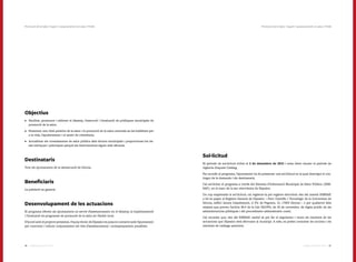 8786 Catàleg de Serveis 2016Catàleg de Serveis 2016
Objectius
•	 Facilitar, promoure i millorar el disseny, l’execució i l’avaluació de polítiques municipals de
promoció de la salut.
•	 Fomentar una visió positiva de la salut i la promoció de la salut centrada en les habilitats per
a la vida, l’apoderament i el sentit de coherència.
•	 Actualitzar els coneixements de salut pública dels tècnics municipals i proporcionar-los ba-
ses teòriques i pràctiques perquè les intervencions siguin més eficaces.
Destinataris
Tots els ajuntaments de la demarcació de Girona.
Beneficiaris
La població en general.
Desenvolupament de les actuacions
El programa ofereix als ajuntaments un servei d’assessorament en el disseny, la implementació
i l’avaluació de programes de promoció de la salut en l’àmbit local.
D’acord amb el projecte presentat, l’equip tècnic de Dipsalut es posa en contacte amb l’ajuntament
per concretar i valorar conjuntament les vies d’assessorament i acompanyament possibles.
Sol·licitud
El període de sol·licitud s’obre el 2 de desembre de 2015 i resta obert durant el període de
vigència d’aquest Catàleg.
Per accedir al programa, l’ajuntament ha de presentar una sol·licitud en la qual descrigui el con-
tingut de la demanda i els destinataris.
Cal sol·licitar el programa a través del Sistema d’Informació Municipal de Salut Pública (SIM-
SAP), en el marc de la seu electrònica de Dipsalut.
Un cop emplenada la sol·licitud, cal registrar-la pel registre electrònic des del mateix SIMSAP,
o bé en paper al Registre General de Dipsalut —Parc Científic i Tecnològic de la Universitat de
Girona, edifici Jaume Casademont, c/ Pic de Peguera, 15, 17003 Girona— o per qualsevol dels
mitjans que preveu l’article 38.4 de la Llei 30/1992, de 26 de novembre, de règim jurídic de les
administracions públiques i del procediment administratiu comú.
Cal recordar que, des del SIMSAP, també es pot fer el seguiment i veure els resultats de les
actuacions que Dipsalut està efectuant al municipi. A més, es poden consultar les accions i els
resultats de catàlegs anteriors.
Promoció de la Salut | Suport i assessorament en salut | Pm06Promoció de la Salut | Suport i assessorament en salut | Pm06
 