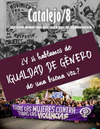 Catalejo/8REVISTA DE CULTURA, HUMANIDADES Y CIENCIAS SOCIALES / COLEGIO LOS NOGALES / 2018 / CATALEJOVIRTUAL.BLOGSPOT.COM
 