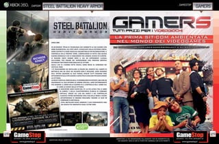_GAMESTOP
      _CAPCOM   STEEL BATTALION HEAVY ARMOR                                                                                                                                          GAMERS




                       ANNO 2082

                       IN UN MONDO PRIVO DI TECNOLOGIE CHE COMBATTE LE SUE GUERRE CON
                       ARMI RUDIMENTALI, GLI STATI UNITI, SCHIACCIATI DALLA POTENZA CINESE,
                       SONO COSTRETTI A DARE INIZIO AD UNA BATTAGLIA PER RICONQUISTARE IL
                       CONTROLLO DELLE PROPRIE TERRE, COMINCIANDO DI FATTO UNA NUOVA
                       GUERRA MONDIALE CHE SI CONSUMERÀ TRA CANADA, RUSSIA ED EUROPA.
              DE
        RICHIE T       LE NAZIONI UNITE HANNO DATO IL VIA AD ESPERIMENTI ILLEGALI

         KINEC
                       SULL’UOMO, PER CREARE DEI SUPERUOMINI CON PROCESSI MENTALI
                       POTENZIATI MIETENDO PERÒ MIGLIAIA DI VITTIME.
                       QUELLI CHE CE L’HANNO FATTA INVECE, SONO MESSI AL COMANDO DEI
                       VERTICAL TANK.
                       I VT RIUSCIRANNO AD INSTILLARE LA PAURA NEL NEMICO SUL CAMPO DI
                       BATTAGLIA MA DA SOLO UN SOLDATO NON È NESSUNO, AVRÀ BISOGNO
                       DELL’ INTERA SQUADRA AL SUO FIANCO, PERCHÉ TUTTI POSSANO FARE
                       AFFIDAMENTO SULLE INTUIZIONI E CAPACITÀ DI CIASCUNO PER ASSICURARSI
                       LA VITTORIA.
                       LA HEAVY VERTICAL TANK DA SOLA, È UN’ARMA MOLTO POTENTE, MA CON UN
                       EQUIPAGGIO AL SUO INTERNO DI UOMINI SPECIALI, SARÀ DETERMINANTE
                       PER SEGNARE IL CORSO DELLA GUERRA ED IL CONTROLLO DELL’ UOMO SUL
                              VT, SARÀ LA CHIAVE DELLA VITTORIA.
                                  IL GIOCATORE SARÀ PILOTA DEL VT, LA PIÙ LETALE TRA LE ARMI
                                   IN CAMPO, E NELLA CLAUSTROFOBICA PLANCIA DI COMANDI
                                   VIRTUALE, GRAZIE ALL’ USO DEL KINECT E DEL CONTROLLER
                                    CLASSICO, POTRÀ INTERAGIRE CON L’USO DELLE MANI E VIVERE
                                    UN’ESPERIENZA DI GRANDE REALISMO, INSIEME AI SUOI 30
                                    COMPAGNI DI BATTAGLIA.
                                     STEEL BATTALION HEAVY ARMOUR È GIÀ CONSIDERATO UNO
                                     DEI GIOCHI PIÙ INNOVATIVI DEGLI ULTIMI ANNI




                                 *




                                                      E59.98
                   * FINO AD ESAURIMENTO SCORTE.


128                                                                                                                                                                                       129
                                                                                               _GARANTIAMO LA TUA SODDISFAZIONE SULL’ACQUISTO. Non sei soddisfatto del
                    Garantiamo prezzi competitivi                                                tuo acquisto? Avrai 24 ore di tempo per cambiarlo con altri prodotti.
 