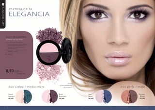 esencia de la
     ELEGANCIA


 DUo e YeSHADoWS
 Sombras de ojos DÚO
 » los pigmentos ultra delicados
   provocan que las sombras se peguen
   perfectamente al párpado, no se
   desmoronan y no quedan en los
   pliegues de la piel
 » en el estuche hay dos matices en los
   colores de la moda
 » prensado
 » peso: 3 g




 8,50 EUR / 3 g
                    283,33 EUR / 100 g




                                                        ¡Prueba
                                          la base para sombras
     dúo satina / medio-mate                     de la página 5!                                                                                dúo perla / mate

     S aNdy                               B lur                                   i Nk y                                                                   volCaNiC
     e mer ald                            B urguNdy                               N ight                                                                     BroWN
     FM | c007                            FM | c006                               FM | c005                                                                 FM | c008




30                                                                 Los productos FM GROUP MAKE UP son productos originales de FM GROUP World.                           31
 