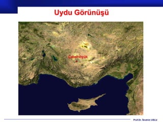 Uydu Görünüşü




                Prof.Dr. İbrahim USLU
 