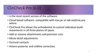 Clincheck Example clear aligner in orthodontics a complete guid.pptx