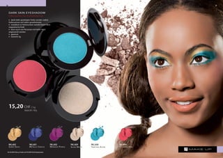 DARK SKIN EYESHADOW
Lidschatten für Dunkelhäutige
»» dank tiefer gesättigter Farbe werden wahre
Farbnuancen auf Lidern gewährleistet
»» metallisch er Perlenschein verleiht Ihrem Blick
magnetische Kraft
»» kann auch von Personen mit heller Haut
angewandt werden
»» gepresst
»» Gewicht 3g
15,20 CHF/ 3 g
506,66CHF/100g
Tempting Azure
FM | c030
Silver White
FM | c029
Metallic Crocus
FM | c031
Midnight Purple
FM | c032
Sunny Gold
FM | c033
Cyclamen Pink
FM | c034
2726
Alle FM GROUP Make up Produkte sind FM GROUPWorld Originalprodukte.
 
