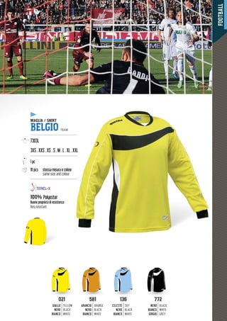 FOOTBALL
333333333333333333333333333333333333333333333333333333333333333333333333333333333333333333333333333333333333333333333333333333333333333333333333333333333333333333333333333333333333333333333333333333333333333333333333333333333333333333333333333333333333333333333333333333333333333333333333
021021
GIALLO
NERO
BIANCO
YELLOW
BLACK
WHITE
581581
ARANCIO
NERO
BIANCO
ORANGE
BLACK
WHITE
136136
CELESTE
NERO
BIANCO
SKY
BLACK
WHITE
772772
NERO
BIANCO
GRIGIO
BLACK
WHITE
GREY
MAGLIA / SHIRT
BELGIO TEAM
---------------------------------------------
7303L
3XS . XXS . XS . S . M . L . XL .. XXL
---------------------------------------------
1 pc
10 pcs stessa misura e coloree
same size and colour
---------------------------------------------
100% Polyester
Buone proprietà di resistenza
Very resistant
 