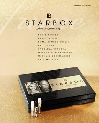 rfume
S7 V01-K0
S 7V01-K0
S7V01-K0

П А Р Ф Ю М Е Р Н А Я В ОД А

B O R I S

W I L L I S

E M M A

H E M I N G - W I L L I S

H E I D I

K L U M

K A R O L I N A
M A R C U S

M I C H A E L
R A L F

RU_ru_K000_LRC0213_BG_2.indd 7
Coll_02_13_BG02_S003_018_DE.indd 7

7

B E C K E R

B R U C E

|

K U R K O V A

S C H E N K E N B E R G
S C H U M A C H E R

M O E L L E R

21.06.13 15:21
27.05.13 08:42

 