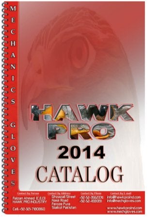 2014 Catalog for Mechanics Gloves made by Hawk Pro Industry, www.mechgloves.com   &    www.hawkproind.com