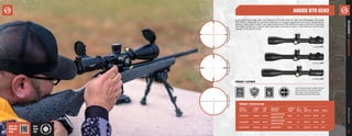 51
athlonoptics.com
RIFLESCOPES
|
ARGOS
BTR
GEN2
ARGOS BTR GEN2
PRODUCT FEATURES
50
A precision long range optic with features normally found on high-end riflescopes. The Argos
BTR GEN2 is designed for precision shooting on a budget. Advanced Fully Multi-Coated Optics
deliver a clear bright image in low-light environments. The GEN2 now features Athlon’s Precision
Zero Stop System, for a quick-hard stop when returning to zero. It also features turrets with
sharper, more tactile clicks.
PRODUCT SPECIFICATION
POWER X
OBJ. LENS
TURRET
STYLE
TUBE
SIZE
AVAILABLE
RETICLES
SURFACE
FINISH
EYE
RELIEF
FOV
@100 YDS WEIGHT LENGTH
6-24x50 FFP Exposed 30 mm
APLR2 FFP IR MOA
Matte 3.3” 16.7-4.5 ft 30.3 oz 14.1”
APMR FFP IR MIL
8-34x56 FFP Exposed 30 mm
APLR2 FFP IR MOA
Matte 3.3” 12.5-3 ft 32.0 oz 15.5”
APMR FFP IR MIL
10-40x56 SFP Exposed 30 mm BLR SFP MOA Matte 3” 12.6-3.1 ft 31.8 oz 16.3”
High Precision Erector System , Aircraft
Grade Aluminum Tube, Side Parallax
Adjustment, Illuminated Reticles,
Etched Glass Reticles, Waterproof
8-34x56 FFP
6-24x50 FFP
10-40x56 SFP
A
P
L
R
2
F
F
P
I
R
M
O
A
A
P
M
R
F
F
P
I
R
M
I
L
B
L
R
S
F
P
M
O
A
BEST
USED
FOR
VISIT THE
PRODUCT
PAGE
 