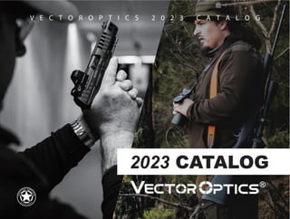 Catalog 2023 | Vector Optics | Optics Trade