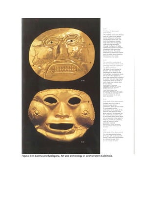 Figura 3 en Calima and Malagana, Art and archeology in sowtwestern Colombia.
 
