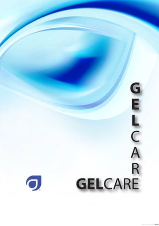 G
      E
      L
      C
      A
      R
GELCARE
 