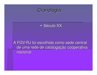 Catalogação Cooperativa (parte 1)