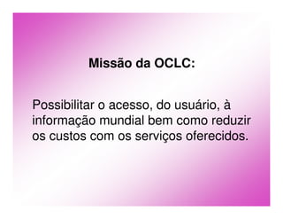 Catalogação Cooperativa (parte 2 - atualidade)