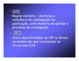 Catalogação da Publicação