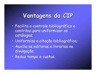 Catalogação da Publicação