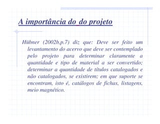 Catalogação Retrospectiva