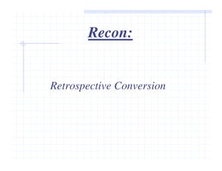 Catalogação Retrospectiva