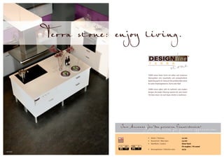 Terra stone: enjoy living.

                                         TERRA stone bietet Ihnen mit edlen und modernen
                                         Steinoptiken eine traumhafte und unempfindliche
                                         Bodenlösung für Ihr Zuhause! Die perfekte Alternative
                                         für jeden Empfangsbereich, Küche oder Bad!


                                         TERRA stone offers with its authentic and modern
                                         designs the perfect flooring solution for your home!
                                         The best choice for each foyer, kitchen or bathroom.




                           Ihre Auswahl für den privaten Einsatzbereich!
                                      Your selection for private application!
                                         •   Stärke / Thickness:                      2,0 mm
                                         •   Nutzschicht / Wear layer:                0,3 mm
                                         •   Oberfläche / Surface:                    Stone Touch
                                                                                      PU vergütet / PU coated
                                         •   Nutzungsklasse / Utilization class:      23/31
Dark Slate
 