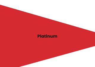 Platinum
 