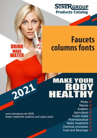 Faucets
columns fonts
 