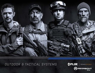 OUTDOOR & TACTICAL SYSTEMS
 