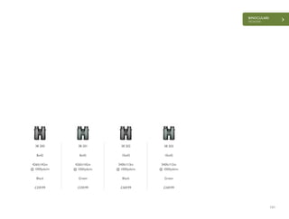 BINOCULARS
FRONTIER
121
£259.99 £259.99 £269.99 £269.99
38 200
8x42
426ft/142m
@ 1000yds/m
Black
38 201
8x42
426ft/142m
@ 1000yds/m
Green
38 202
10x42
340ft/113m
@ 1000yds/m
Black
38 203
10x42
340ft/113m
@ 1000yds/m
Green
 