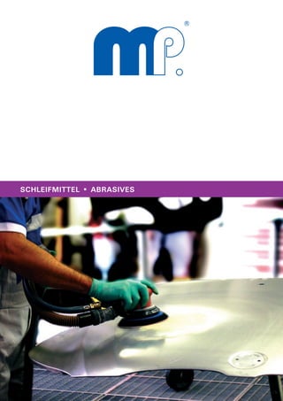 SCHLEIFMITTEL   ABRASIVES
 