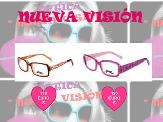 NUEVA VISIÓN170EUROS190 EUROS