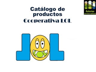 Catálogo de productos Cooperativa LOL 