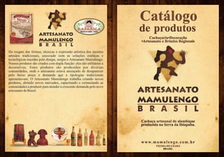 Catalogo de Produtos artesanato Mamulengo