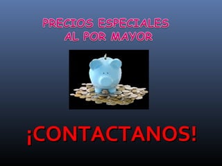 ¡CONTACTANOS!
 