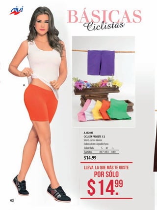 A.

A.102045
CICLISTA PAQUETE  X 2           
Shorts cortos básicos
Elaborado en: Algodón lycra

Color/Talla
S M
L
497 493 489
Surtidos                                

$14,99

62

 