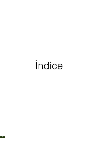 Índice
4
 