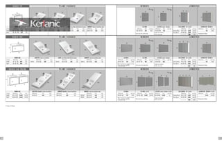 45
52
70
45
52
70
70
45
52
105
71 71 70,5
46 45,5
70,5
45,546
140,5 140,5140,5
45,5 45,545,5
106 105,5105,5
Gauche
DroiteDroiteDroite
45,5 46 45,5
70
80
80
100
80
100
60
80
65
65
100
140
80
60 60
80
60 60
réversible
réversible
réversible
réversible
réversible
réversible
80
70
70
70
80
35 70
70
70 70
35
35
35 35
80
35 35 35 35
15
17
17
17
15
15
100
65
Tiroir Porte
R U B I K 7 0 P L A N S V A S Q U E S M I R O I R S A R M O I R E S
RUBIK 70 TURÍN céramique extra plat AGATHA résine de synthèse JADE verre blanc teinté dans la masse AMBAR résine de synthèse mate C L I M A L E E D S a n t i - b u é e C O L O N N E 1 5 ( x 2 ) A R M O I R E R U B I K
Finition Référence Prix taxe Référence Prix taxe Référence Prix taxe Référence Prix taxe Référence Prix taxe Référence Prix eco taxe Référence Prix eco taxe Référence Prix eco taxe Référence Prix eco taxe
BLANC 104 01 070 545 1.25 500 01 070 235 0.83 501 01 070 235 0.83 504 01 070 235 0.83 506 01 070 235 0.83 230 00 070 130 0.33 246 00 060 245 Colonne Blanc 340 11 070 2x118 2x0.33 214 0.83
GALET 104 06 070 545 1.25
Verre de 4 mm cadre bois
A leds rétro-éclairé
IP 44 / anti-buée
Porte Miroir 101 00 535 2x66 2x0.33
Uniquement en blanc
L’ensemble 368 1.32
R U B I K 1 0 5 P L A N S V A S Q U E S M I R O I R S A R M O I R E S
RUBIK 105 AGATHA résine de synthèse JADE verre blanc teinté dans la masse AMBAR résine de synthèse mate S I G M A C L I M A L E E D S a n t i - b u é e C O L O N N E 1 5 ( x 3 ) A R M O I R E R U B I K
Finition Référence Prix taxe Référence Prix taxe Référence Prix taxe Référence Prix taxe Référence Prix eco taxe Référence Prix eco taxe Référence Prix eco taxe Référence Prix eco taxe Référence Prix eco taxe
BLANC 104 01 105 660 1.67 DROITE 501 01 106 350 1.25 DROITE 504 01 106 350 1.25 DROITE 506 01 106 350 1.25 290 00 100 120 0.83 230 00 100 160 0.83 246 00 100 265 Colonne Blanc 340 11 070 3x118 3x0.33 214 0.83
GALET 104 06 105 660 1.67 Miroir de 5 mm sur support en bois
avec suspentes reglables
- coins arrondis
Verre de 4 mm cadre bois
A leds rétro-éclairé
IP 44 / anti-buée
Porte Miroir 101 00 535 3x66 3x0.33
Uniquement en blanc
L’ensemble 552 1.98
R U B I K 1 4 0 (70+70) P L A N S V A S Q U E S M I R O I R S A R M O I R E S
RUBIK 140 AGATHA double résine de synthèse AMBAR double résine de synthèse AMBAR résine de synthèse mate S I G M A C L I M A ( x 2 ) L E E D S a n t i - b u é e ( x 2 ) C O L O N N E 1 5 ( x 4 ) A R M O I R E R U B I K ( x 2 )
Finition Référence Prix taxe Référence Prix taxe Référence Prix taxe Référence Prix taxe Référence Prix eco taxe Référence Prix eco taxe Référence Prix eco taxe Référence Prix eco taxe Référence Prix eco taxe
BLANC 104 01 070 2x545 2x1.25 501 01 142 445 1.25 506 01 142 445 1.25 GAUCHE 506 01 143 445 1.25 290 00 140 170 0.83 230 00 060 2x100 2x0.33 246 00 060 2x245 2x Colonne Blanc 340 11 070 4x118 4x0.33 2x214 2x0.83
GALET 104 06 070 2x545 2x1.25 DROITE 506 01 144 445 1.25 Miroir de 5 mm sur support en bois
avec suspentes reglables
- coins arrondis
Verre de 4 mm cadre bois
A leds rétro-éclairé
IP 44 / anti-buée
Porte Miroir 101 00 535 4x66 4x0.33
Uniquement en blanc
L’ensemble 736 2.64
86 87
 