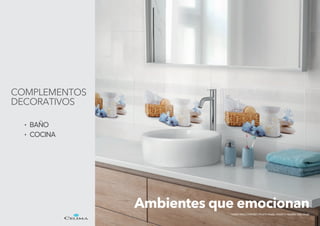 Ambientes que emocionan
• BAÑO
• COCINA
COMPLEMENTOS
DECORATIVOS
PARED WALLCONCRET II PLATA 30x60 / INSERTO VALERIA GRIS 30x60
 